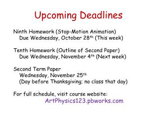 Upcoming Deadlines