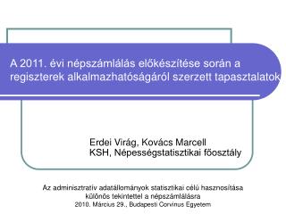 Erdei Virág, Kovács Marcell KSH, Népességstatisztikai főosztály
