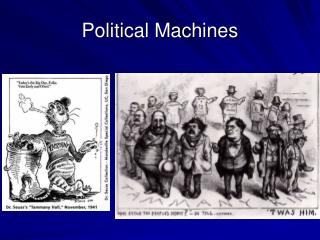 Political Machines