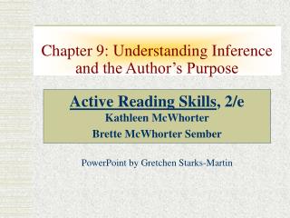 Chapter 9: Understanding Inference and the Author’s Purpose