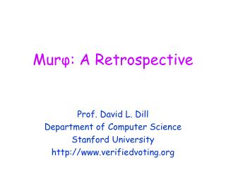Mur φ : A Retrospective