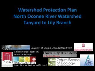 Watershed Protection Plan North Oconee River Watershed Tanyard to Lily Branch