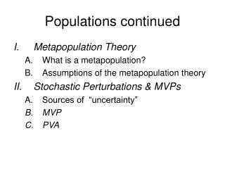 Populations continued