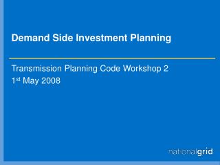 Demand Side Investment Planning