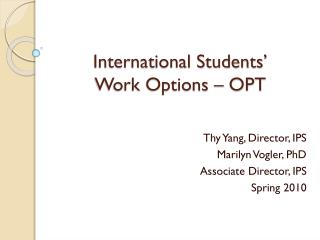 International Students’ Work Options – OPT