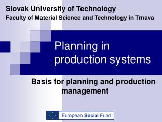 Planning in production systems