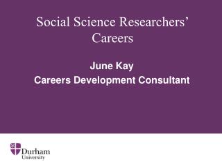 Social Science Researchers’ Careers