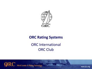 ORC Rating Systems ORC International ORC Club