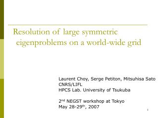 Resolution of large symmetric eigenproblems on a world-wide grid