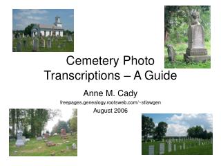 Cemetery Photo Transcriptions – A Guide