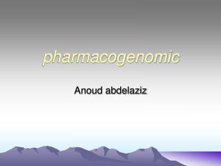 pharmacogenomic
