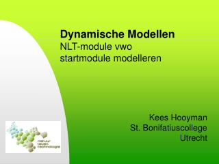 Dynamische Modellen NLT-module vwo startmodule modelleren