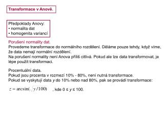 Transformace v Anově.