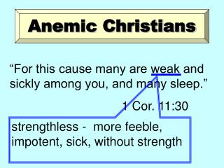 Anemic Christians