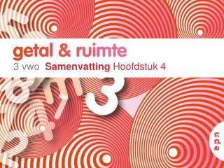 3 vwo Samenvatting Hoofdstuk 4