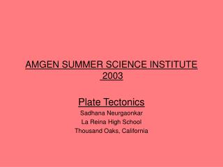 AMGEN SUMMER SCIENCE INSTITUTE 2003