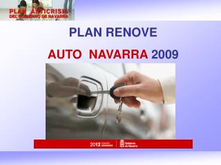 PLAN RENOVE AUTO NAVARRA 2009