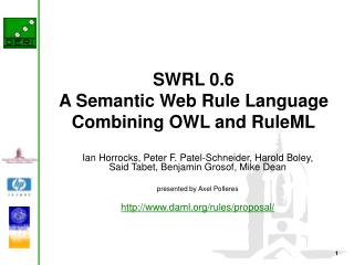 SWRL 0.6 A Semantic Web Rule Language Combining OWL and RuleML