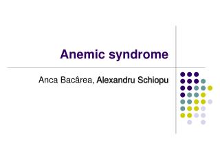 Anemic syndrome