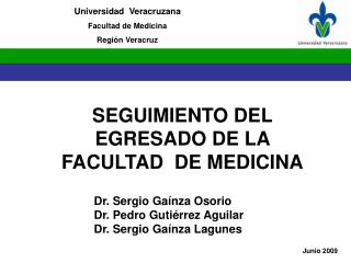 Universidad Veracruzana Facultad de Medicina Región Veracruz