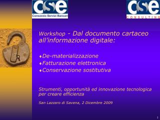 Workshop - Dal documento cartaceo all’informazione digitale: De-materializzazione