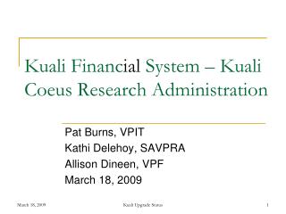 Kuali Financ ial System – Kuali Coeus Research Administration