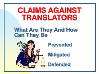 CLAIMS AGAINST TRANSLATORS