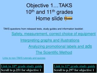 Objective 1…TAKS 10 th and 11 th grades Home slide