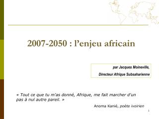 2007-2050 : l’enjeu africain