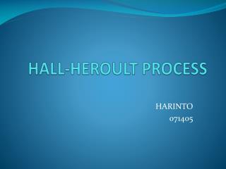 HALL-HEROULT PROCESS