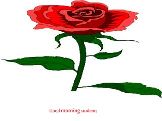 Good morning students
