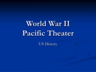 World War II Pacific Theater
