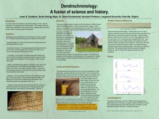 Dendrochronology: A fusion of science and history.