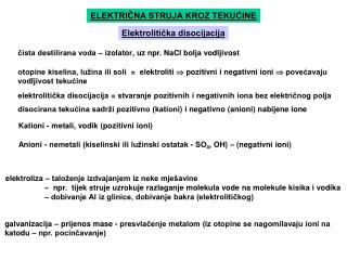 ELEKTRIČNA STRUJA KROZ TEKUĆINE