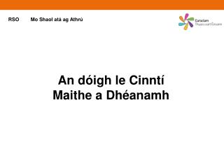 An dóigh le Cinntí Maithe a Dhéanamh