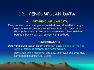 12. PENGUMPULAN DATA