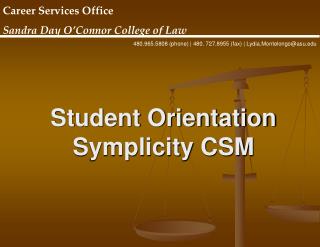 Student Orientation Symplicity CSM