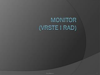 Monitor (vrste i rad)