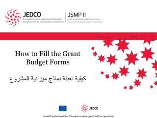 How to Fill the Grant Budget Forms كيفية تعبئة نماذج ميزانية المشروع