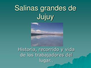 Salinas grandes de Jujuy