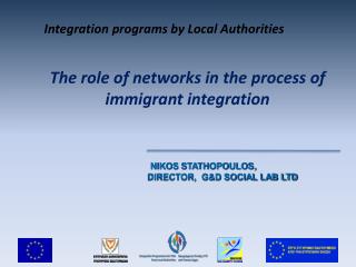 The role of networks in the process of immigrant integration