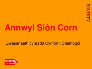 Annwyl Si ôn Corn