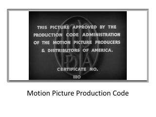 Motion Picture Production Code