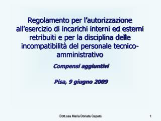 Compensi aggiuntivi Pisa, 9 giugno 2009