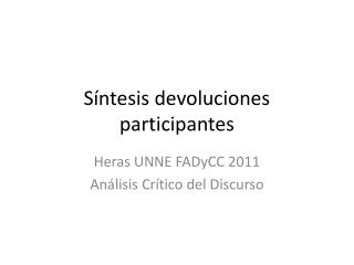 Síntesis devoluciones participantes