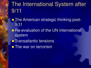 The International System after 9/11