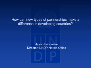 How can new types of partnerships make a difference in developing countries?