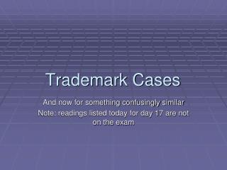 Trademark Cases