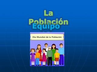 La Población