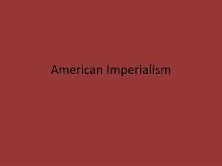 American Imperialism